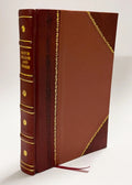 Leather Bound Guide to the Knowledge of the Human Body by Dissection R655